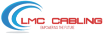 LMC Cabling – Experts in cabling solutions.